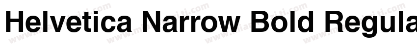 Helvetica Narrow Bold Regular字体转换